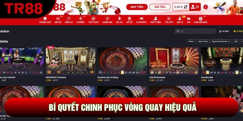 Bí quyết chinh phục vòng quay hiệu quả