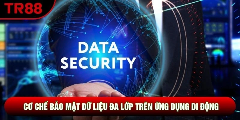 Cơ chế bảo mật dữ liệu đa lớp trên ứng dụng di động Cơ chế bảo mật dữ liệu đa lớp trên ứng dụng di động