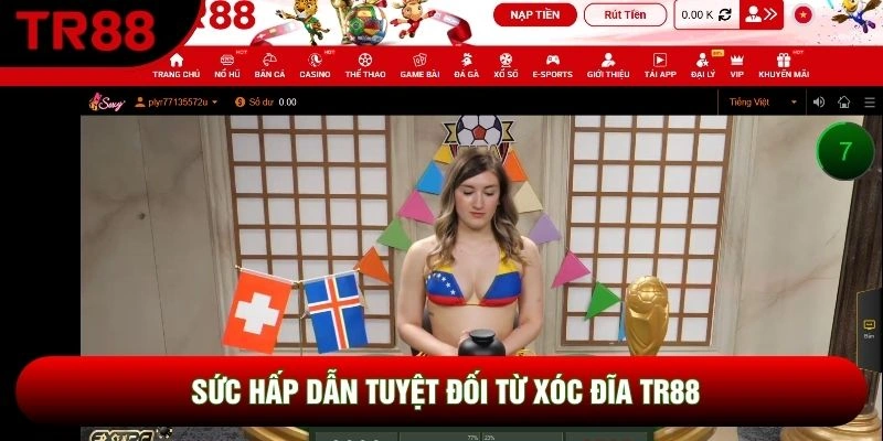 Sức hấp dẫn tuyệt đối từ Xóc đĩa TR88