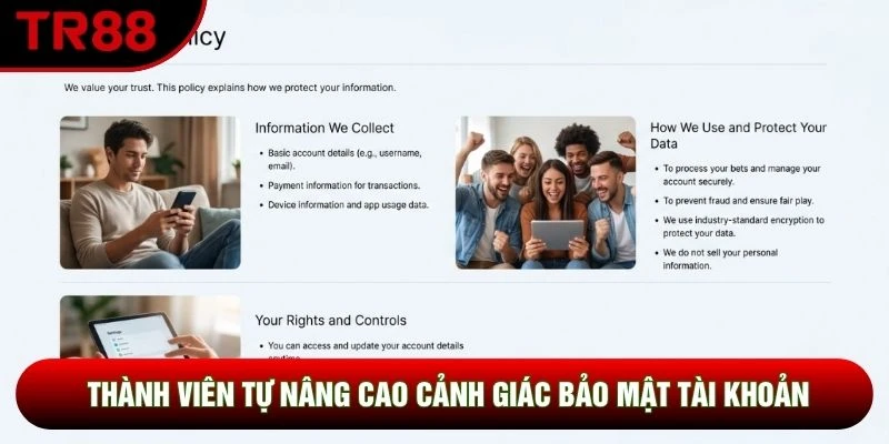 Thành viên tự nâng cao cảnh giác bảo mật tài khoản Thành viên tự nâng cao cảnh giác bảo mật tài khoản
